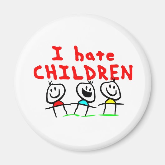 Aimant Je déteste les enfants ! (Devant)