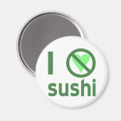 Aimant Je déteste les sushis (Recto/Verso)