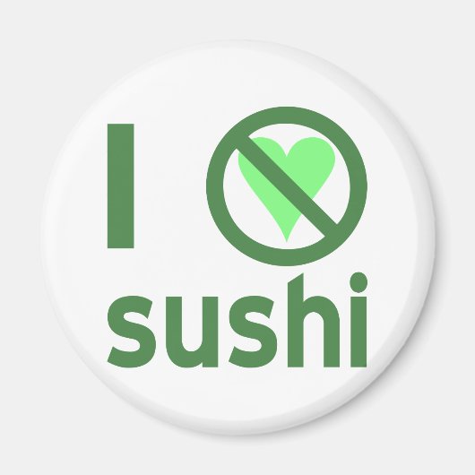Aimant Je déteste les sushis (Devant)