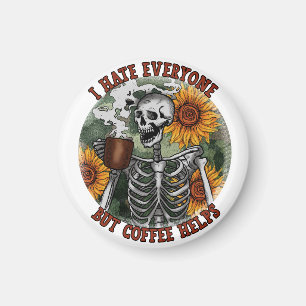 Aimant Je Déteste Tout Le Monde, Mais Le Café Aide