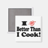 Aimant Je Embrasse Mieux Que Je Cuis ! (Recto/Verso)