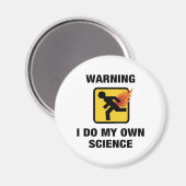 Aimant Je fais ma propre science - Drôle Flaming Fart Hum (Recto/Verso)