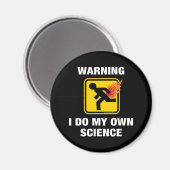 Aimant Je fais ma propre science - Humour de pet enflammé (Recto/Verso)