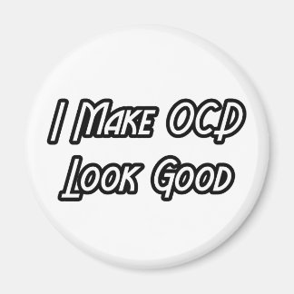 Aimant Je fais paraître l'OCD bon
