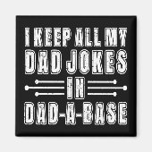 Aimant Je garde toutes mes blagues de papa dans une base (Devant)