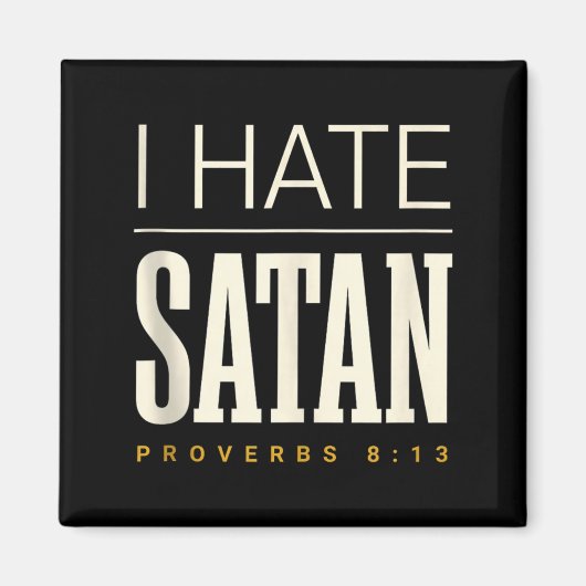 Aimant Je hais Satan (Devant)
