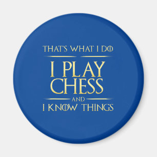 Aimant je joue aux échecs et je connais des choses joueur