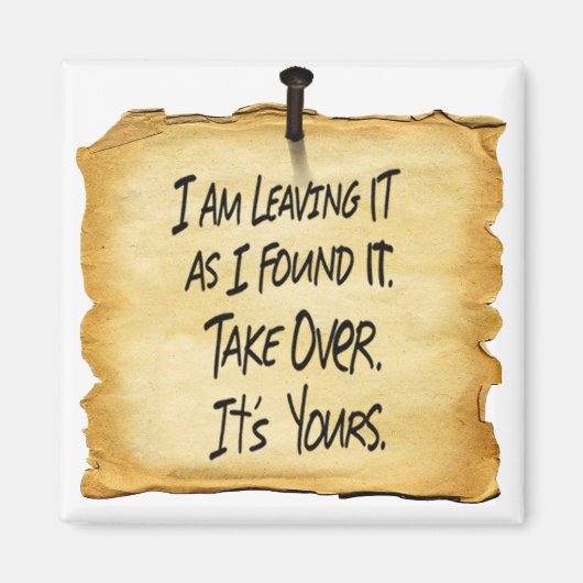 Aimant Je l'ai laissé tel que je l'ai trouvé Wyatt's Sign (Devant)