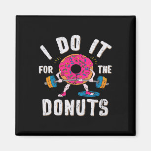 Aimant Je Le Fais Pour L'Entraînement Des Donuts