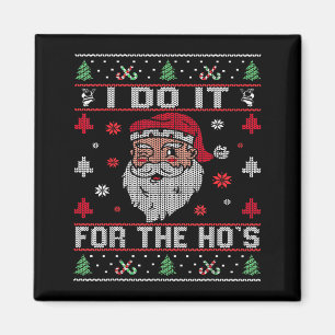 Aimant Je le fais pour les Hos, Père Noël de Noël grossie