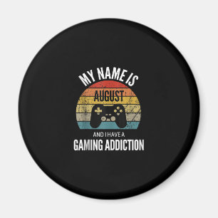 Aimant Je M'Appelle Août Et J'Ai Un Supplément De Jeu