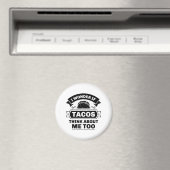 Aimant Je Me Demande Si Tacos Pense À Moi Aussi (In Situ (Lave-vaisselle))