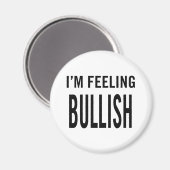 Aimant Je me sens Bullish (Recto/Verso)