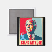 Aimant Je Me Trouve Avec Joe Support Biden Prostate Cance (Recto/Verso)