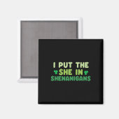 Aimant Je Mets La Femme Dans Shenanigans St Patricks Day (Recto/Verso)