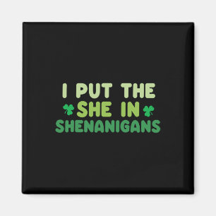 Aimant Je Mets La Femme Dans Shenanigans St Patricks Day