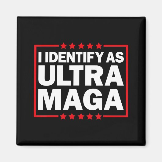 Aimant Je m'identifie comme Ultra MAGA Ultra MAGA et fier (Devant)