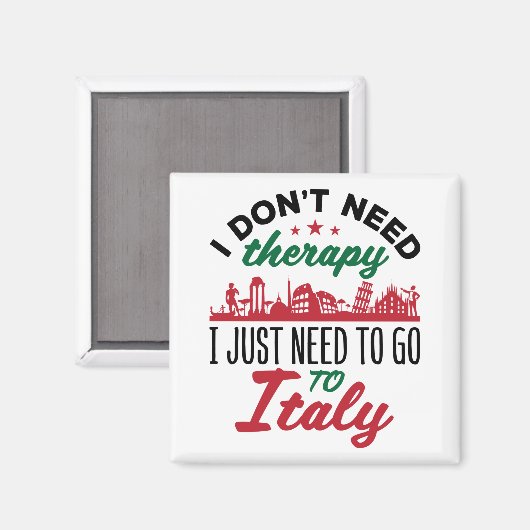 Aimant Je n'ai pas besoin de thérapie je dois juste aller (Recto/Verso)