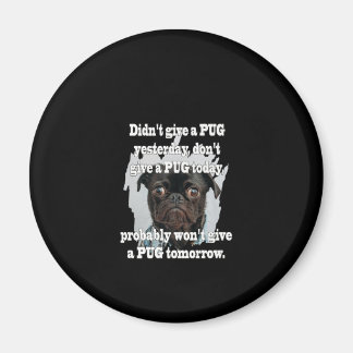 Aimant Je n'ai pas donné un CARLIN hier ne donne pas un C