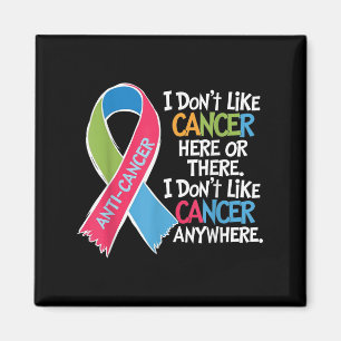 Aimant Je N'Aime Pas Le Cancer Ici Ou Là Vêtements Squad