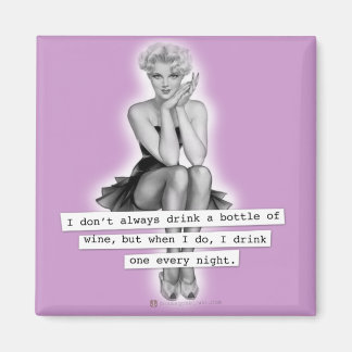 Aimant Je ne bois pas toujours le vin Retro PinUp fille