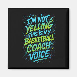 Aimant Je ne crie pas, c'est ma voix de coach Sketll - Fu