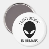 Aimant Je ne crois pas aux humains (Recto/Verso)