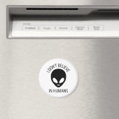 Aimant Je ne crois pas aux humains (In Situ (Lave-vaisselle))