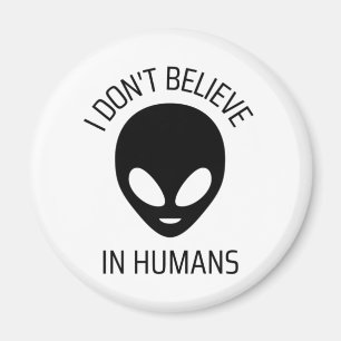 Aimant Je ne crois pas aux humains