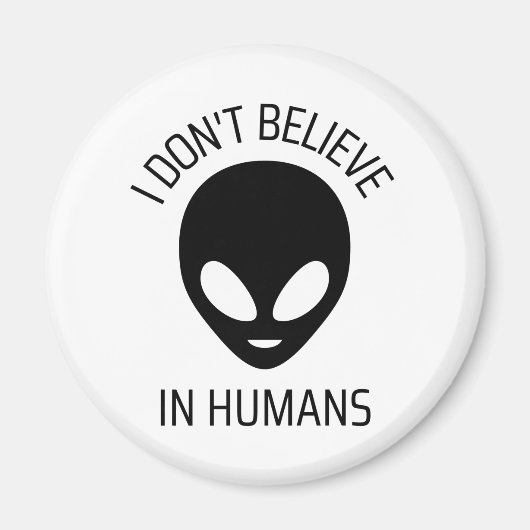 Aimant Je ne crois pas aux humains (Devant)