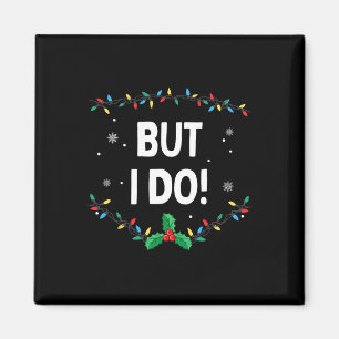 Aimant Je ne fais pas correspondre les tenues de Noël, ma