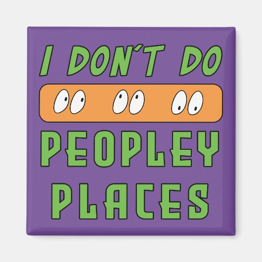 Aimant Je ne fais pas Peopley Places (Devant)