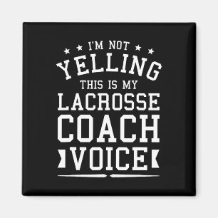Aimant Je ne hurle pas C'est ma crosse Coach Voice Co