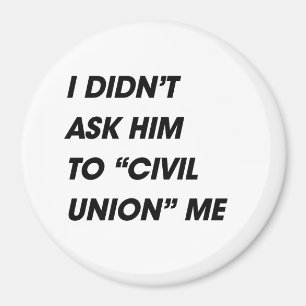 AIMANT JE NE ME LUI AI PAS DEMANDÉ À L'UNION CIVILE