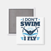 Aimant Je ne nage pas Je vole le papillon (Recto/Verso)