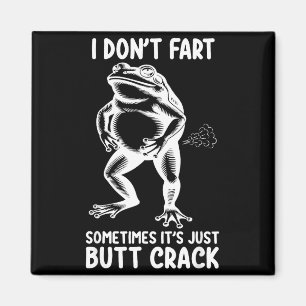 Aimant Je ne péte pas parfois c'est juste grenouille de c