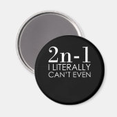 Aimant Je ne peux même pas enseigner mathématiques mathém (Recto/Verso)