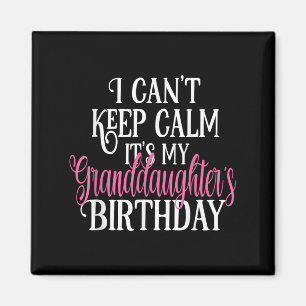Aimant Je ne peux pas garder le calme C'est l'anniversair