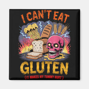 Aimant Je Ne Peux Pas Manger Du Gluten Ça Fait Mes Maux T