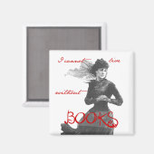 Aimant Je ne peux pas vivre sans livres (Recto/Verso)