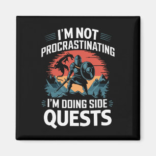 Aimant Je ne procrastine pas Quêtes secondaires drôles Jo