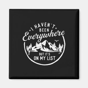 Aimant Je ne suis pas allé partout mais c'est sur ma list