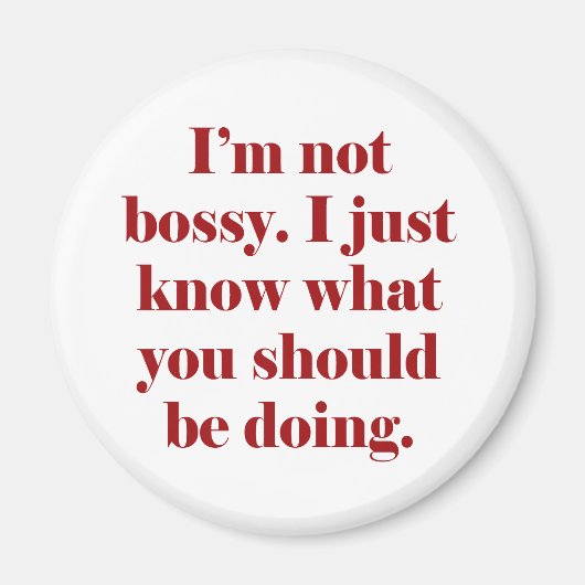 Aimant Je ne suis pas Bossy (Devant)