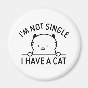 Aimant Je ne suis pas célibataire j'ai un chat