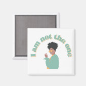 Aimant Je Ne Suis Pas Celui Qui (Recto/Verso)