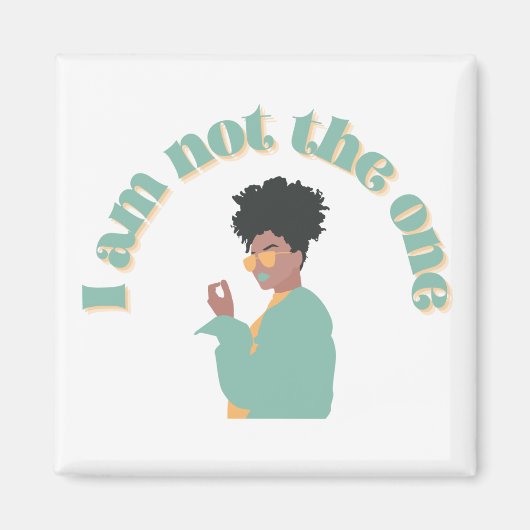 Aimant Je Ne Suis Pas Celui Qui (Devant)