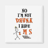 Aimant Je ne suis pas DRUNK...MS (Devant)