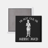 Aimant Je ne suis pas vieux - je suis moyen-âge (Recto/Verso)