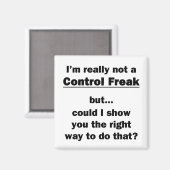 Aimant Je ne suis vraiment pas un maniaque du contrôle (Recto/Verso)