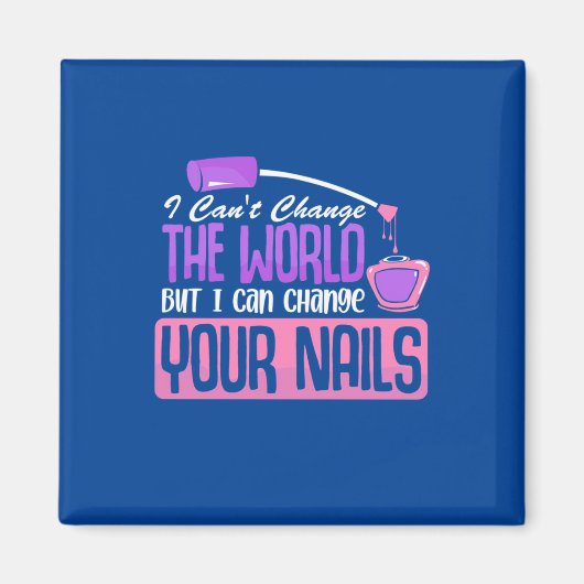 Aimant Je Peux Changer Vos Nails (Devant)